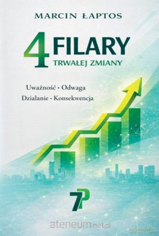 4 Filary Trwałej Zmiany - Marcin Łaptos [KSIĄŻKA]