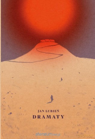 Dramaty - Jan Lubień [KSIĄŻKA]