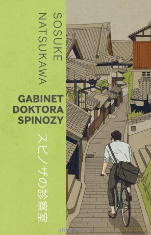 Gabinet doktora Spinozy - Sosuke Natsukawa [KSIĄŻKA]