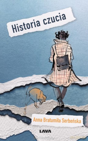 Historia czucia - Anna Bratumiła Serbeńska [KSIĄŻKA]
