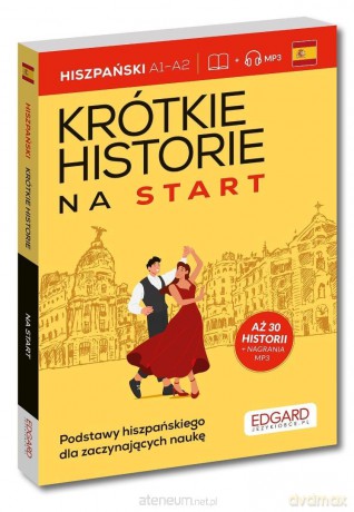 Hiszpański Krótkie historie na start - Natalia Karpacz [KSIĄŻKA]
