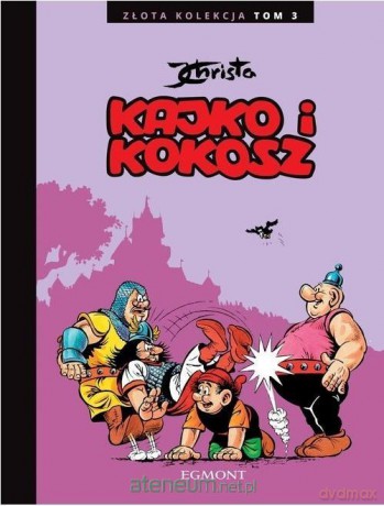 Kajko i Kokosz. Złota kolekcja (Tom 3) - Janusz Christa [KOMIKS]