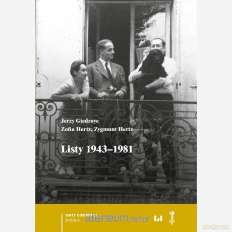 Listy 1943-1981 - Jerzy Giedroyc, Zofia Hertz, Zygmunt Hertz [KSIĄŻKA]