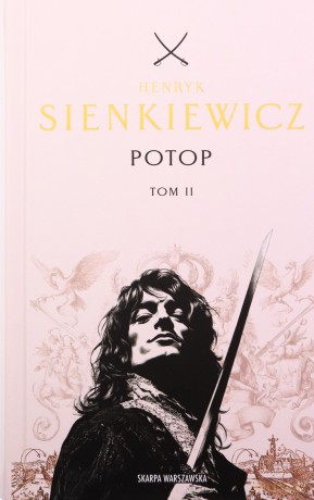 Potop (Tom 2) (ed. kolekcjonerska z barwion. brzegami) - Henryk Sienkiewicz [KSIĄŻKA]