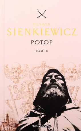 Potop (Tom 3) (ed. kolekcjonerska z barwion. brzegami) - Henryk Sienkiewicz [KSIĄŻKA]