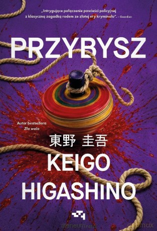 Przybysz - Keigo Higashino [KSIĄŻKA]