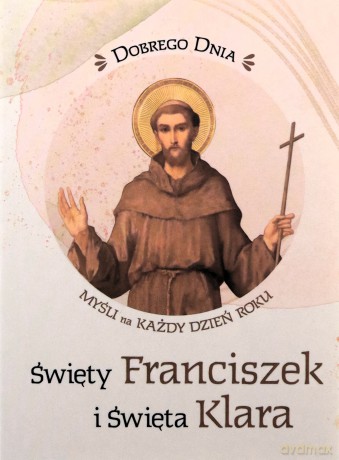 Święty Franciszek i Święta Klara [KSIĄŻKA]