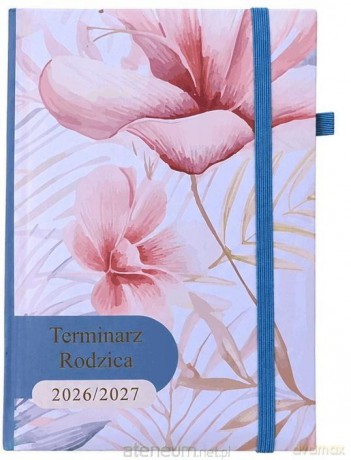 Terminarz Rodzica 2026/2027 [KALENDARZ]