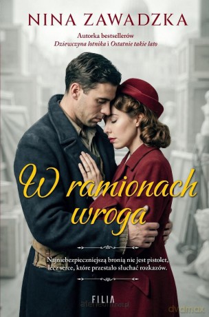 W ramionach wroga - Nina Zawadzka [KSIĄŻKA]