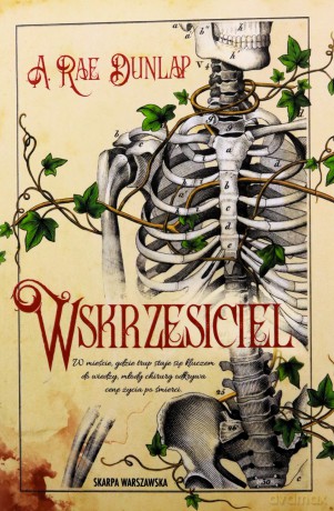 Wskrzesiciel - A. Rae Dunlap [KSIĄŻKA]