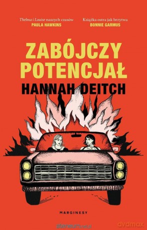 Zabójczy potencjał - Hannah Deitch [KSIĄŻKA]