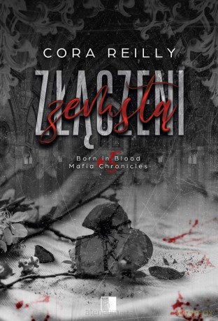 Złączeni zemstą - Cora Reilly [KSIĄŻKA]