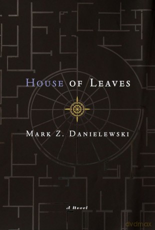 House of Leaves - Mark Z. Danielewski [KSIĄŻKA]