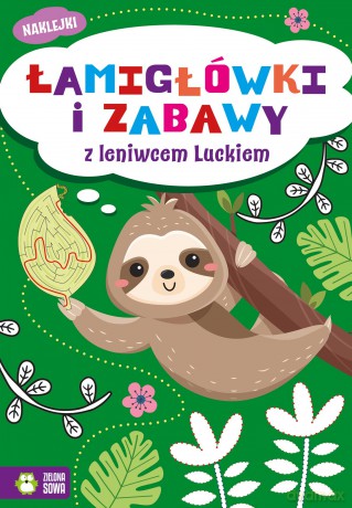 Łamigłówki i zabawy z leniwcem Luckiem. Łamigłówki i zabawy [KSIĄŻKA]