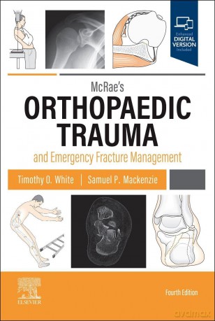 Mcrae'S Orthopaedic Trauma And Emergency Fracture Management - Timothy O. White, Samuel P. Mackenzie [KSIĄŻKA]