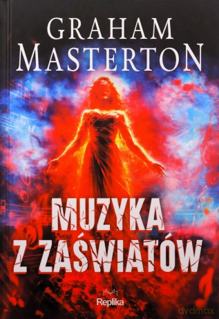Muzyka z zaświatów (ilustrowane brzegi) - Graham Masterton [KSIĄŻKA]