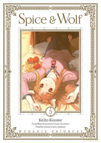 Spice and Wolf (Tom 5) - Koume Keito, Ayakura Juu, Hasekura Isuna [KOMIKS]