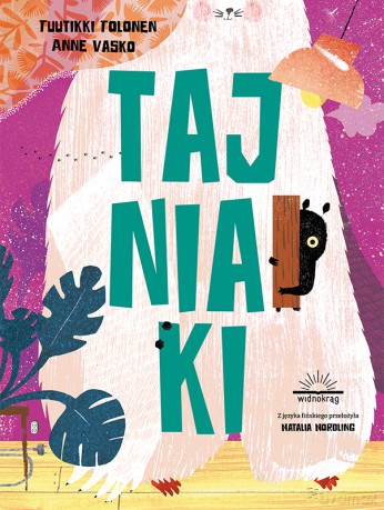 Tajniaki - Tuutikki Tolonen [KSIĄŻKA]