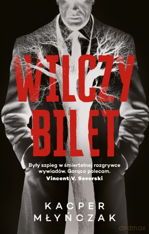 Wilczy bilet - Kacper Młyńczak [KSIĄŻKA]