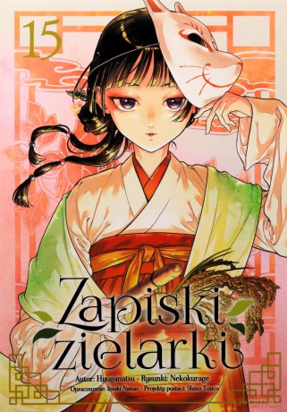 Zapiski zielarki (Tom 15) - Ikki Nanao, Natsu Hyuuga, Nekokurage [KOMIKS]