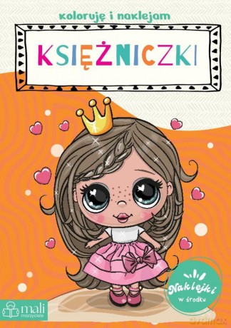 Koloruję i naklejam księżniczki [KSIĄŻKA]