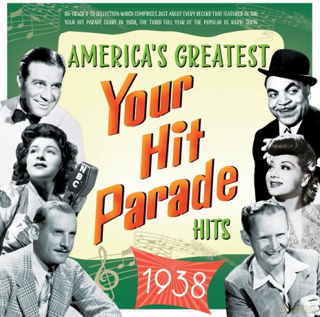 Americas Greatest Your Hit Parade Hits 1938 [CD]