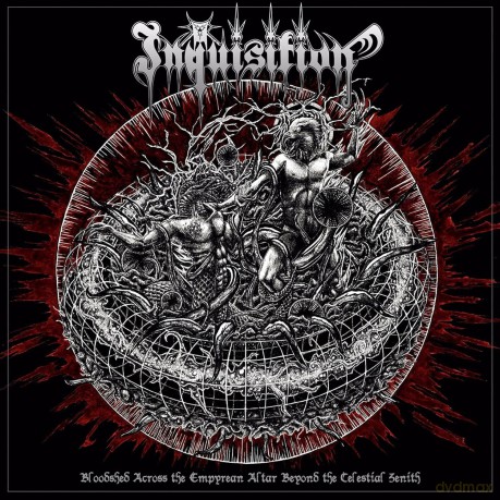 Inquisition: Bloodshed Across The Empyrean Altarbeyond The Celestial Zenith [CD]
