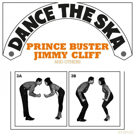 Dance The Ska (Prince Buster. Jimmy Cliff And Others) [Winyl]