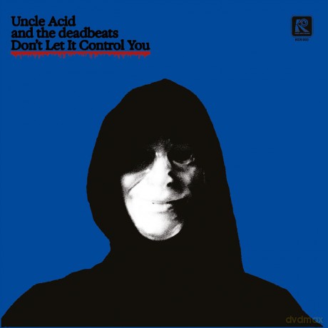 Uncle Acid And The Deadbeats: Dont Let It Control You [Winyl]