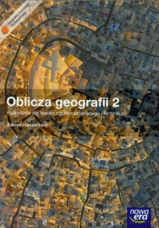 Geografia LO 2 Oblicza... podręcznik zakres rozszerzony [KSIĄŻKA]