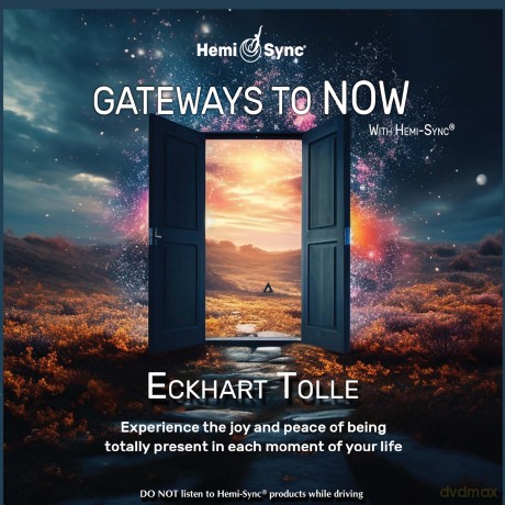 Eckhart Tolle: Gateways To Now With Hemi Sync@ [CD]