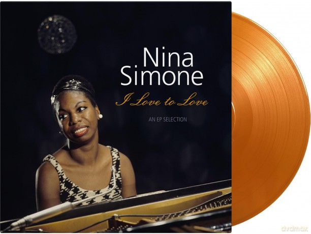Nina Simone: I Love To Love (Limited) (Solid Gold/Solid Orange) [Winyl]