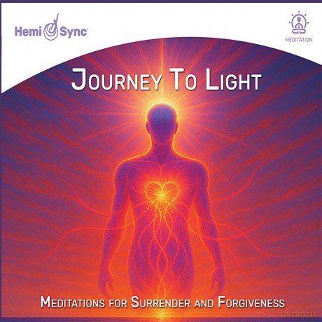 Bill Philipps: Journey To Light: Meditations For Surrender And Forgiveness [CD]