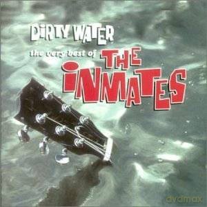 The Inmates Dirty Water: Very Best of [CD]