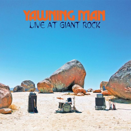 Yawning Man: Live At Giant Rock (Blue Jay) [Winyl]