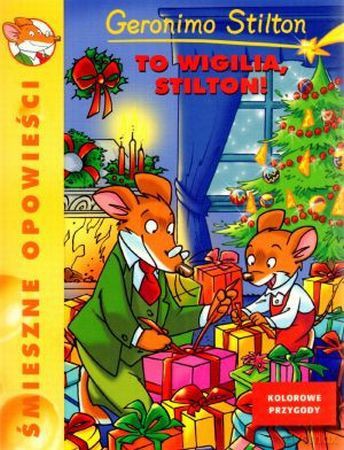 Geronimo Stilton - to Wigilia [KSIĄŻKA]
