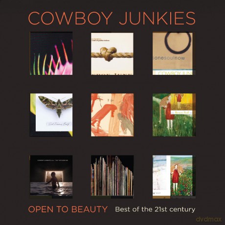 Cowboy Junkies: Open To Beauty: Best Of The 21st Century [CD]