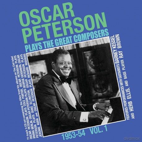 Oscar Peterson: Oscar Peterson Plays The Great Composers 1953-54 Vol. 1 [CD]