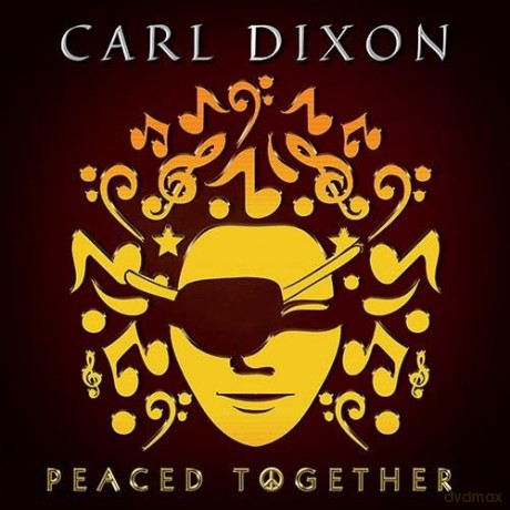 Carl Dixon: Peaced Together [CD]