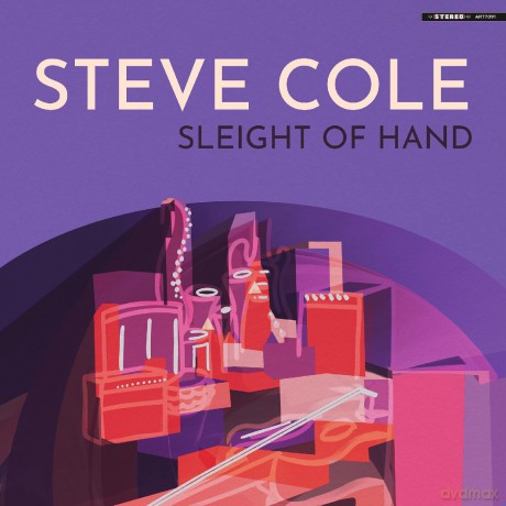Steve Cole: Sleight Of Hand [CD]