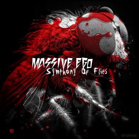 Massive Ego: Symphony Of Flies [CD]