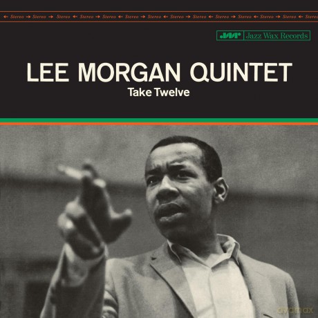 Lee Morgan: Take Twelve (+2 Bonus Tracks) (Limited) [Winyl]