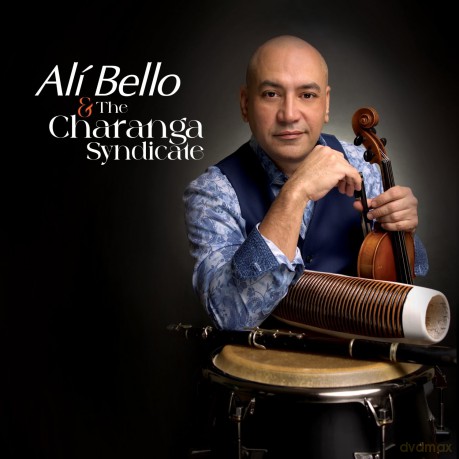 Ali Bello: The Charanga Syndicate [CD]