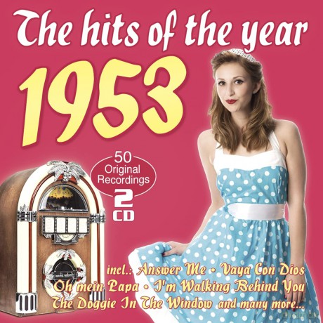 The Hits Of The Year 1953 [CD]
