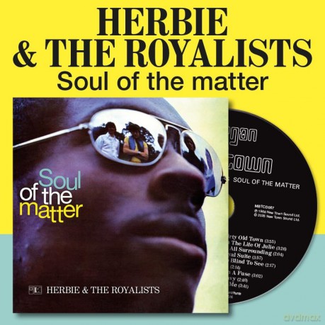 Herbie And The Royalists: The Soul Of The Matter [CD]