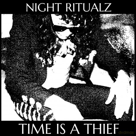 Night Ritualz: Time Is A Thief [Winyl]
