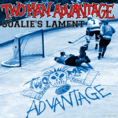 Two-Man Advantage: Two-Man Advantage - GoalieS Lament [Winyl]