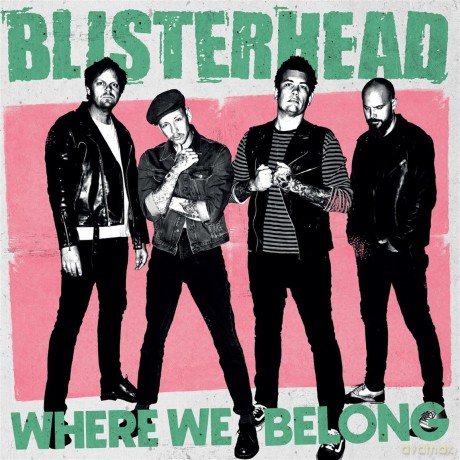 Blisterhead: Where We Belong [Winyl]