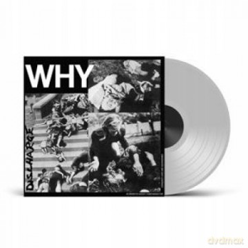 Discharge: Why (Clear) (Phd Exclusive) [Winyl]