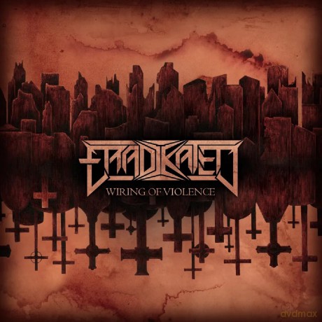 Eradikated: Wiring Of Violence [CD]